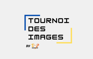 10ème Tournoi National des Images